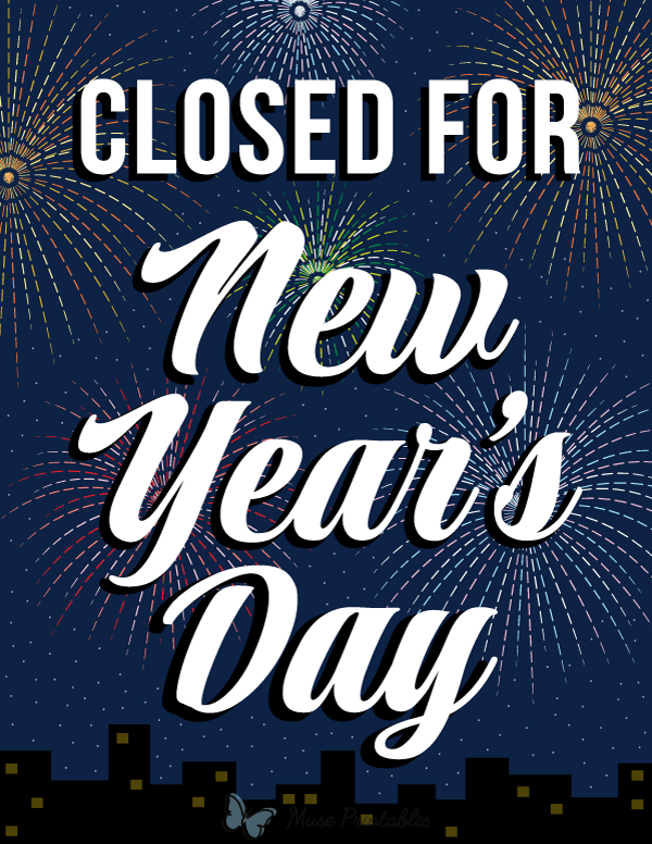 Closed For New Years Day Sign