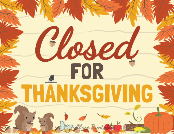Closed For Thanksgiving Sign