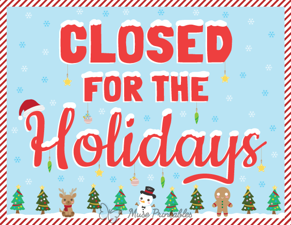 Closed For the Holidays Sign
