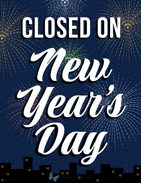 Closed on New Years Day Sign