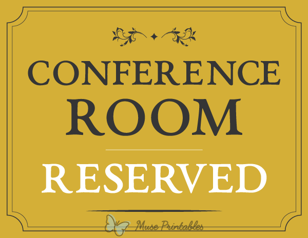 Conference Room Reserved Sign