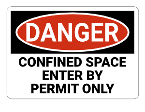 Confined Space Enter By Permit Only Danger Sign