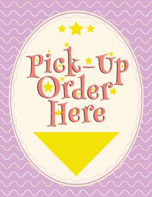 Cute Pick Up Order Here Arrow Sign