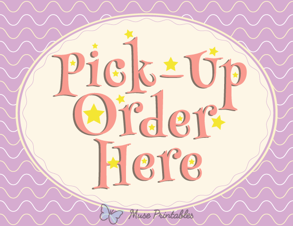Cute Pick Up Order Here Sign