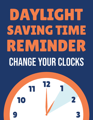 Daylight Saving Time Reminder Sign