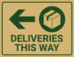 Deliveries This Way Left Arrow Sign