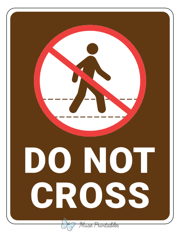 Do Not Cross Campground Sign