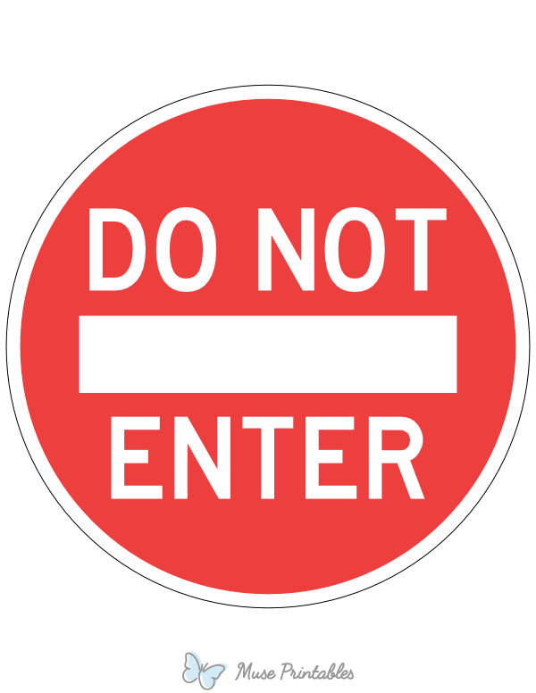 Printable Do Not Enter Sign