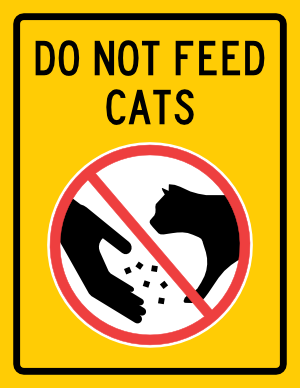 Do Not Feed Cats Sign