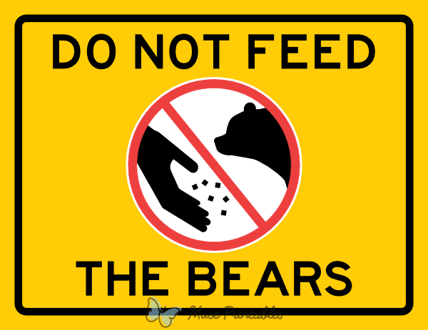 Do Not Feed the Bears Sign