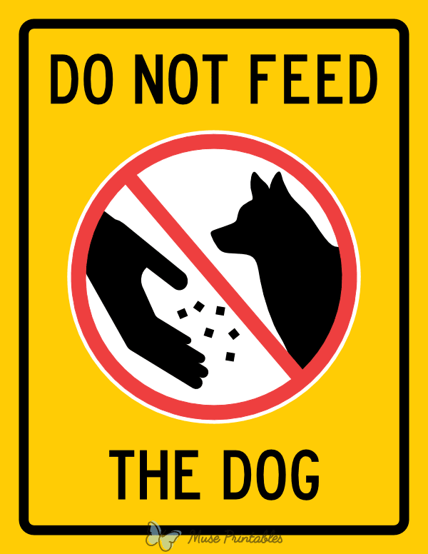 Do Not Feed the Dog Sign