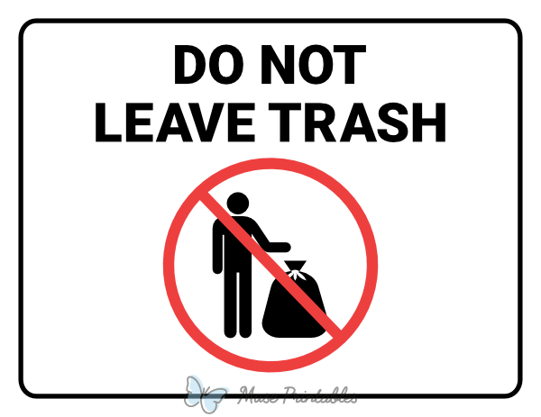 printable-do-not-leave-trash-sign