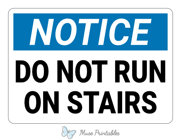 printable-do-not-run-on-stairs-notice-sign