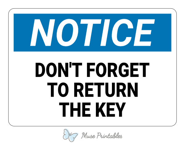 Dont Forget To Return the Key Notice Sign
