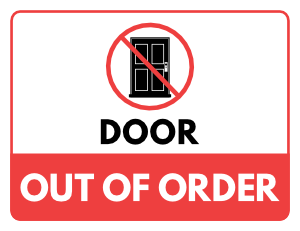 Door Out of Order Sign