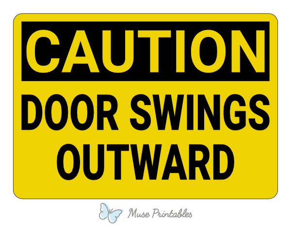 printable-door-swings-outward-caution-sign