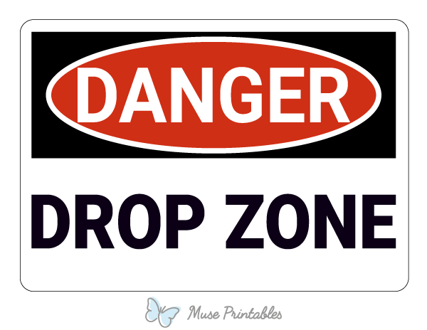 Drop Zone Danger Sign