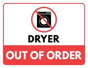 Dryer Out of Order Sign
