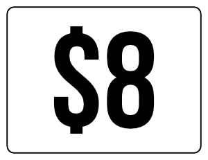 Eight Dollars Yard Sale Sign