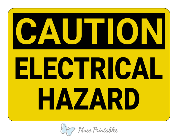 Electrical Hazard Caution Sign