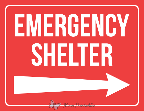 Emergency Shelter Right Arrow Sign