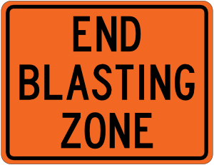 End Blasting Zone Sign