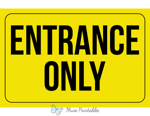 printable-entrance-only-sign