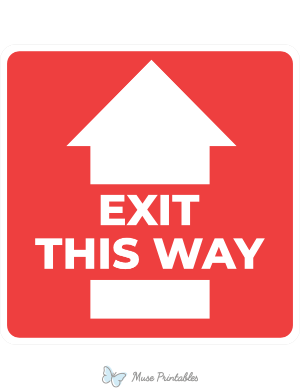Exit This Way Up Arrow Sign