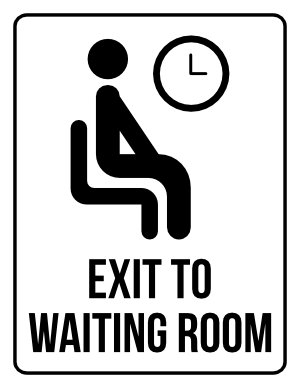 Exit To Waiting Room Sign