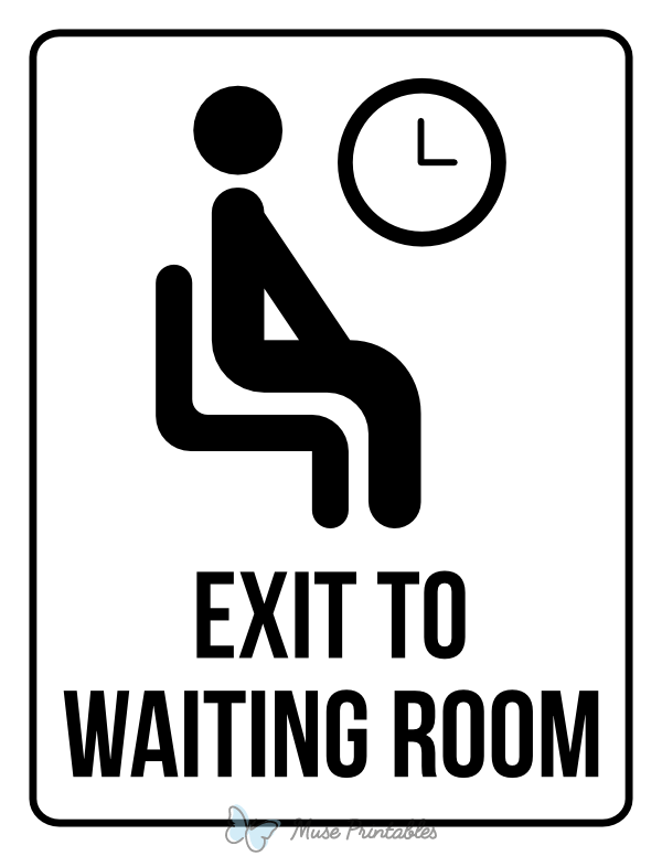 Exit To Waiting Room Sign