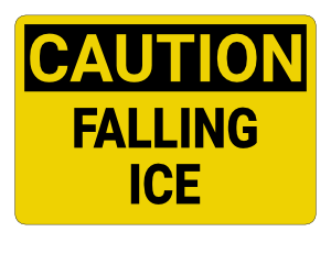 Falling Ice Caution Sign