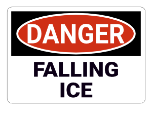 Falling Ice Danger Sign