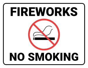 Fireworks No Smoking Sign