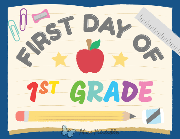 First Day of 1st Grade Sign