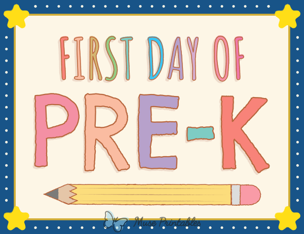 First Day of Pre K Sign