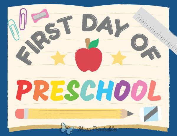 First Day of Preschool Sign