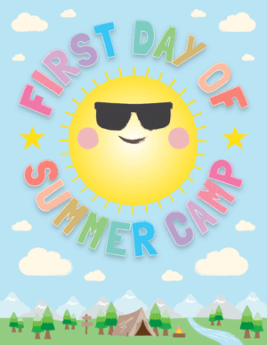 First Day of Summer Camp Sign
