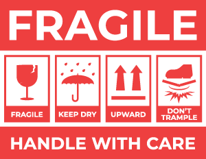 Fragile Handle with Care Sign
