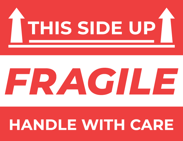 This Side Up Fragile Sign