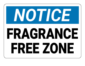 Fragrance Free Zone Notice Sign