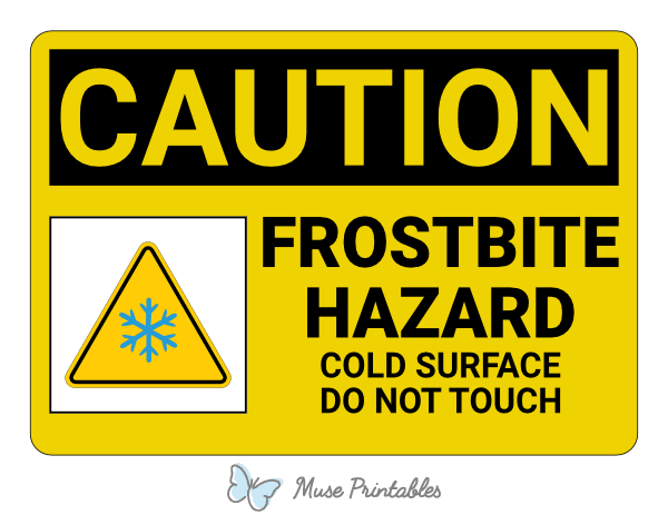 Frostbite Hazard Caution Sign
