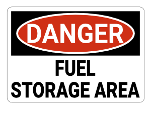 Fuel Storage Area Danger Sign