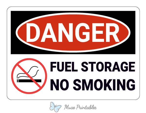Fuel Storage No Smoking Danger Sign