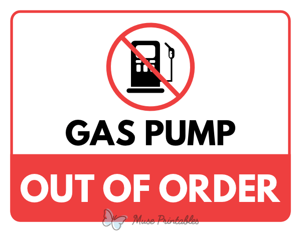 Gas Pump Out of Order Sign