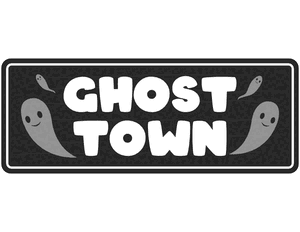 Ghost Town Street Sign