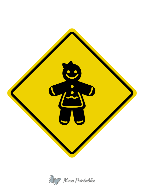 Gingerbread Woman Crossing Sign