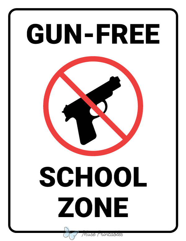 Gun Free School Zone Sign
