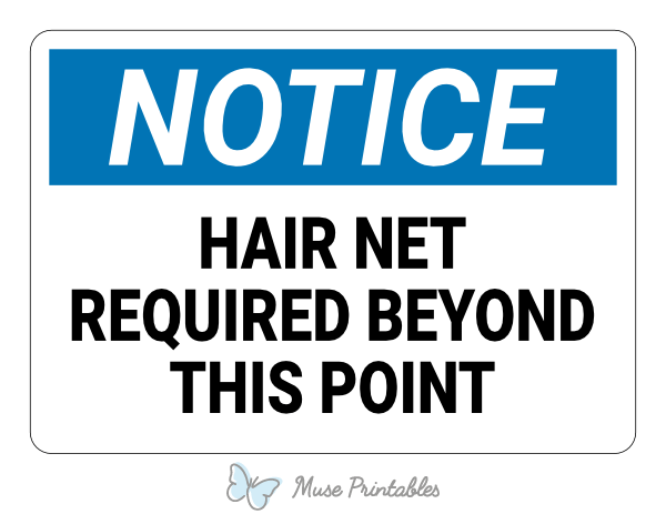Hair Net Required Beyond This Point Notice Sign