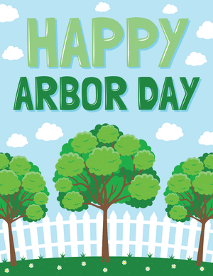 Happy Arbor Day Sign