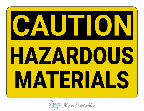 Hazardous Materials Caution Sign